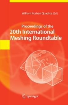 Proceedings of the 20th International Meshing Roundtable