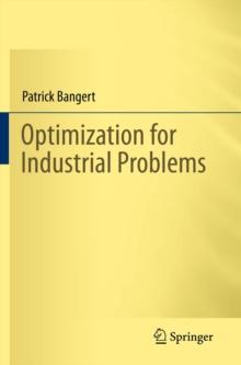 Optimization for Industrial Problems