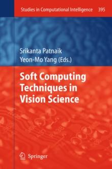 Soft Computing Techniques in Vision Science