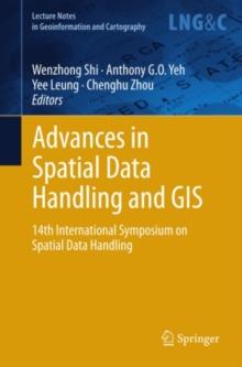 Advances in Spatial Data Handling and GIS : 14th International Symposium on Spatial Data Handling