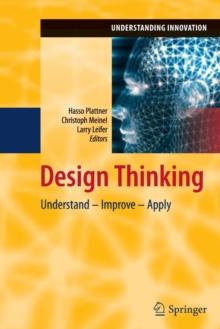 Design Thinking : Understand - Improve - Apply