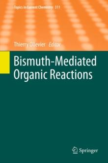 Bismuth-Mediated Organic Reactions