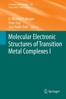 Molecular Electronic Structures of Transition Metal Complexes I