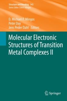 Molecular Electronic Structures of Transition Metal Complexes II