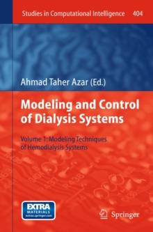 Modelling and Control of Dialysis Systems : Volume 1: Modeling Techniques of Hemodialysis Systems