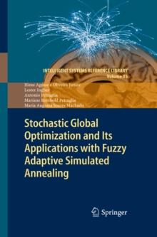 Stochastic Global Optimization and Its Applications with Fuzzy Adaptive Simulated Annealing