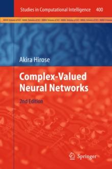 Complex-Valued Neural Networks