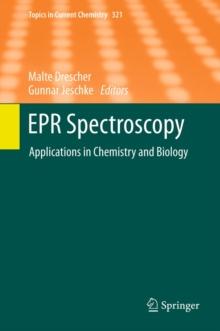 EPR Spectroscopy : Applications in Chemistry and Biology