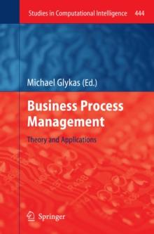 Business Process Management : Theory and Applications