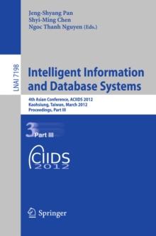 Intelligent Information and Database Systems : 4th Asian Conference, ACIIDS 2012, Kaohsiung, Taiwan, March 19-21, 2012, Proceedings, Part III