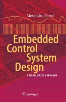 Embedded Control System Design : A Model Based Approach