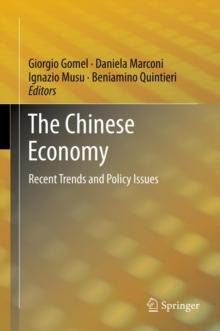 The Chinese Economy : Recent Trends and Policy Issues