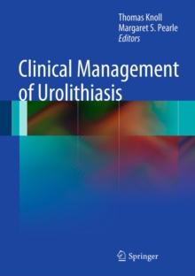 Clinical Management of Urolithiasis