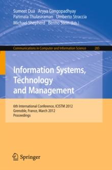 Information Systems, Technology and Management : 6th International Conference, ICISTM 2012, Grenoble, France, March 28-30. Proceedings