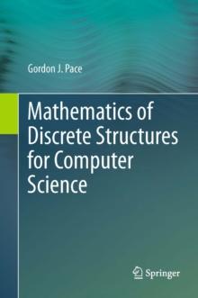 Mathematics of Discrete Structures for Computer Science