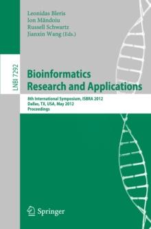 Bioinformatics Research and Applications : 8th International Symposium, ISBRA 2012, Dallas, TX, USA, May 21-23, 2012. Proceedings