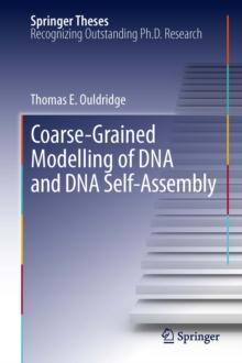 Coarse-Grained Modelling of DNA and DNA Self-Assembly