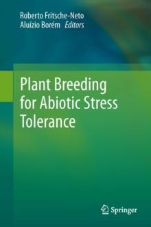 Plant Breeding for Abiotic Stress Tolerance