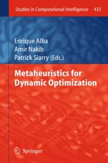 Metaheuristics for Dynamic Optimization