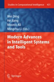 Modern Advances in Intelligent Systems and Tools