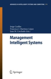 Management Intelligent Systems : First International Symposium