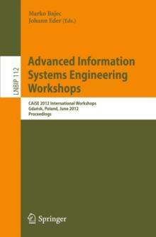 Advanced Information Systems Engineering Workshops : CAiSE 2012 International Workshops, Gdansk, Poland, June 25-26, 2012, Proceedings