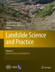 Landslide Science and Practice : Volume 3: Spatial Analysis and Modelling