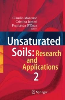 Unsaturated Soils: Research and Applications : Volume 2