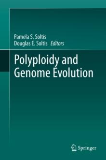 Polyploidy and Genome Evolution