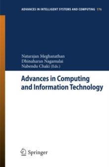 Advances in Computing and Information Technology : Proceedings of the Second International Conference on Advances in Computing and Information Technology (ACITY) July 13-15, 2012, Chennai, India - Vol