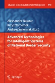 Advanced Technologies for Intelligent Systems of National Border Security