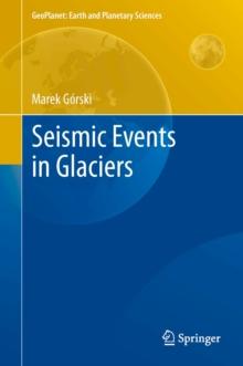 Seismic Events in Glaciers