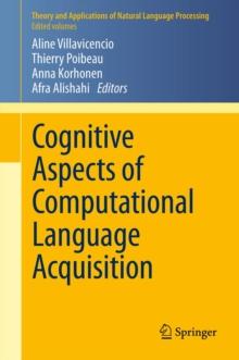 Cognitive Aspects of Computational Language Acquisition