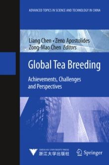 Global Tea Breeding : Achievements, Challenges and Perspectives