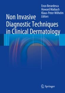 Non Invasive Diagnostic Techniques in Clinical Dermatology