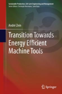 Transition Towards Energy Efficient Machine Tools