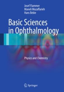 Basic Sciences in Ophthalmology : Physics and Chemistry