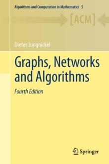 Graphs, Networks and Algorithms