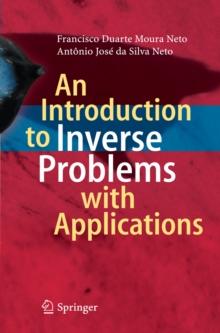 An Introduction to Inverse Problems with Applications