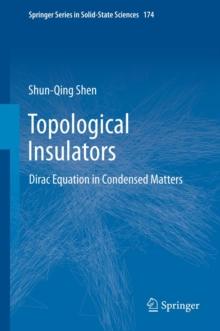 Topological Insulators : Dirac Equation in Condensed Matters