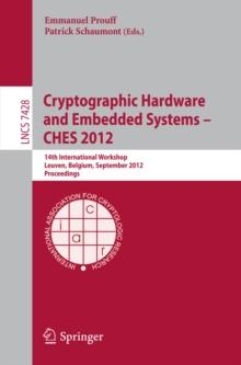 Cryptographic Hardware and Embedded Systems -- CHES 2012 : 14th International Workshop, Leuven, Belgium, September 9-12, 2012, Proceedings