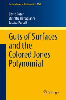 Guts of Surfaces and the Colored Jones Polynomial