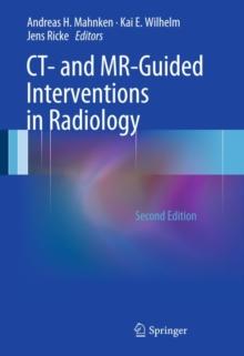 CT- and MR-Guided Interventions in Radiology