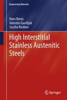 High Interstitial Stainless Austenitic Steels