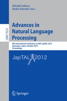 Advances in Natural Language Processing : 8th International Conference on NLP, JapTAL 2012, Kanazawa, Japan, October 22-24, 2012, Proceedings