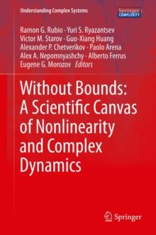 Without Bounds: A Scientific Canvas of Nonlinearity and Complex Dynamics