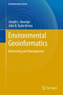 Environmental Geoinformatics : Monitoring and Management