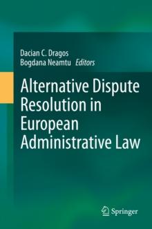 Alternative Dispute Resolution in European Administrative Law