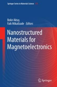 Nanostructured Materials for Magnetoelectronics