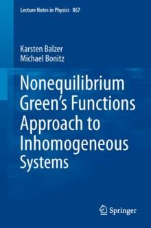 Nonequilibrium Green's Functions Approach to Inhomogeneous Systems